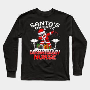 Santas Favorite Dermatology Nurse Christmas T Shir Long Sleeve T-Shirt